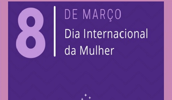 Atividades do Mês da Mulher tem eventos programados até 28 de março