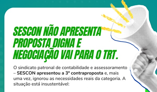 FEAAC e SEAACs rejeitam nova proposta de Contabilidade e Assessoramento e recorrem ao TRT